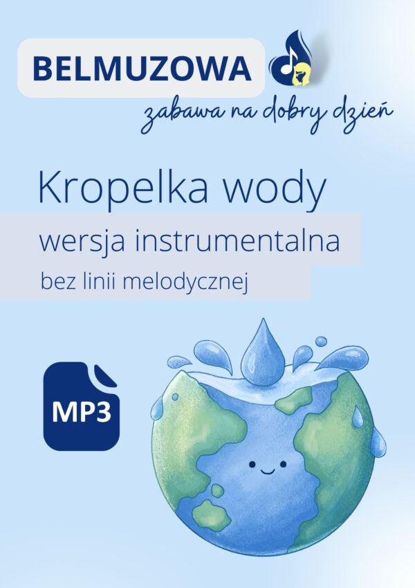 Kropelka wody_wersja instrumentalna bez linii Kropelka wody (wersja instrumentalna bez linii)