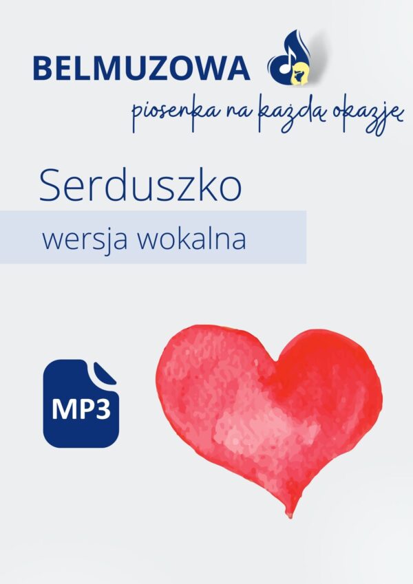 Serduszko (wersja wokalna)