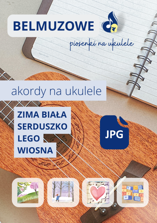 Akordy na ukulele (Wiosna, Lego, Serduszko, Zima Biała)