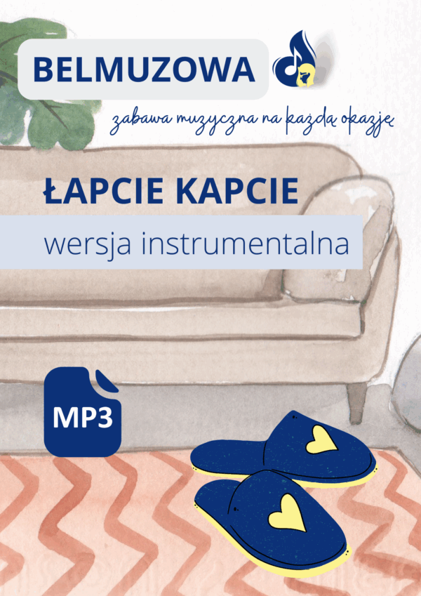 Łapcie Kapcie (wersja instrumentalna)